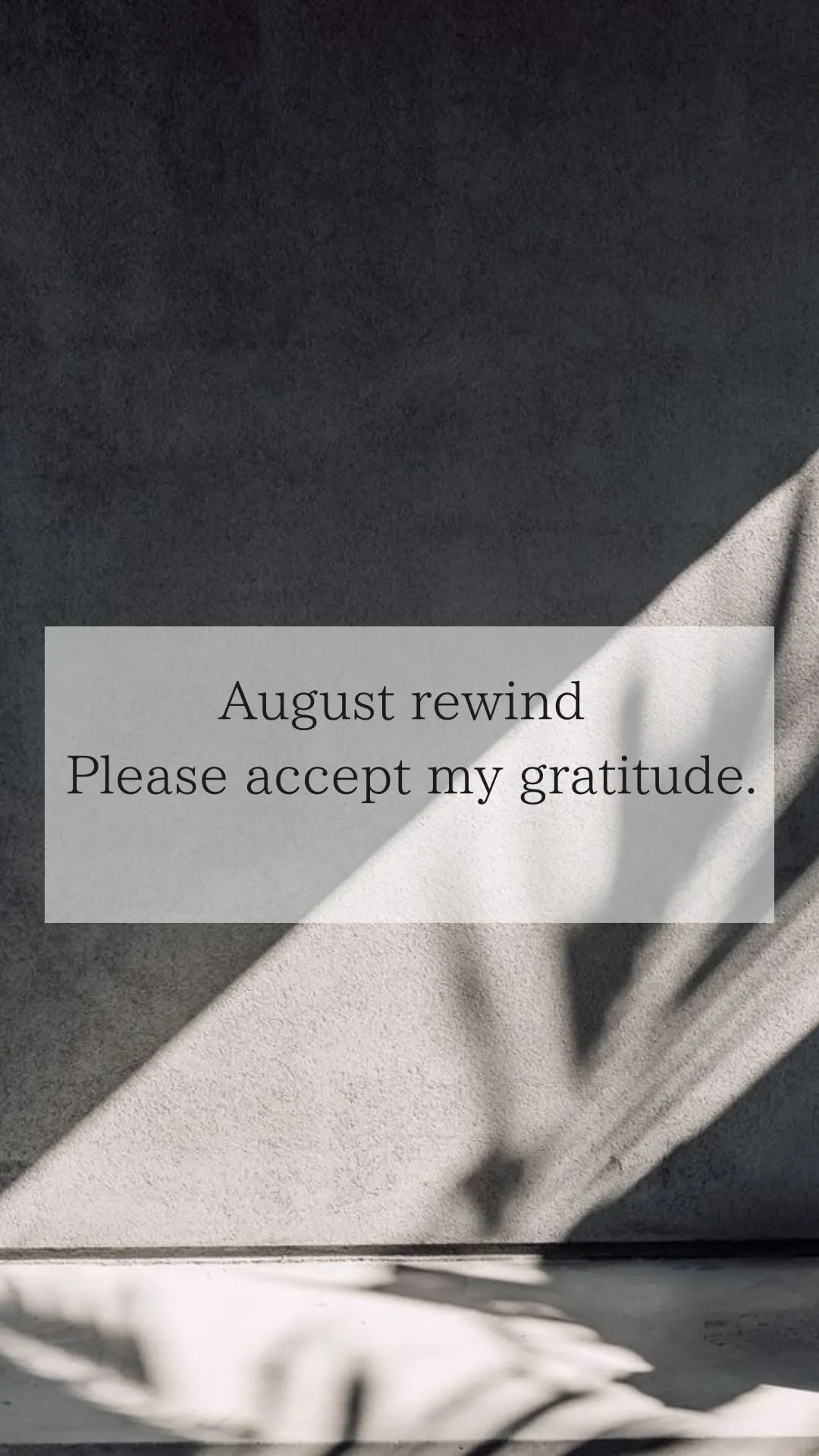 August rewind
